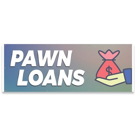 SIGNMISSION Pawn Loans Banner Concession Stand Food Truck Single Sided B-96-30124